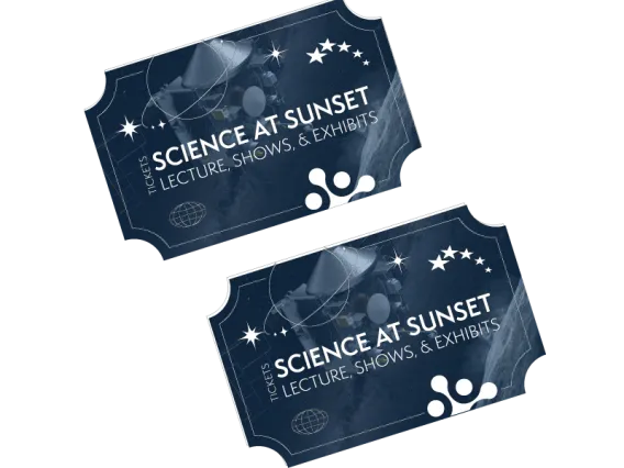 Science at Sunset tickets