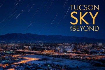 Tucson Sky and Beyond planetarium show in Tucson