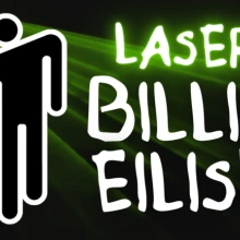 Laser Billie Eilish